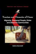 Tourism and Memories of Home