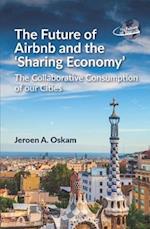 The Future of Airbnb and the ‘Sharing Economy’