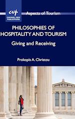 Philosophies of Hospitality and Tourism : Giving and Receiving 