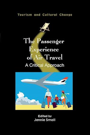 The Passenger Experience of Air Travel