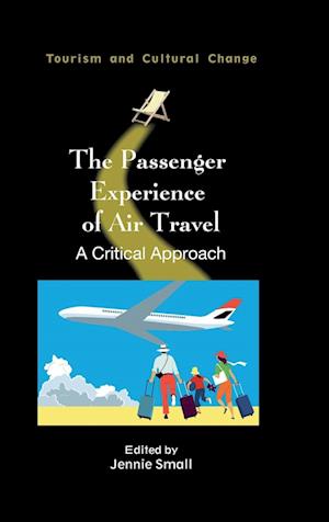 The Passenger Experience of Air Travel