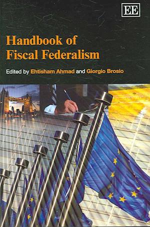 Handbook of Fiscal Federalism