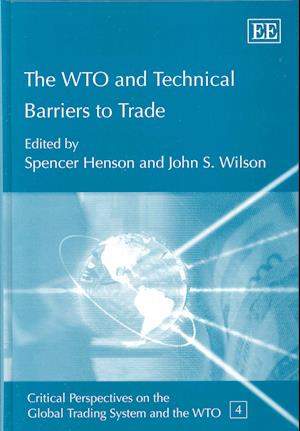 The WTO and Technical Barriers to Trade