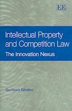 Intellectual Property and Competition Law