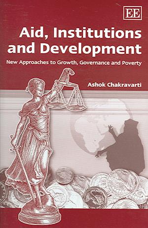 Aid, Institutions and Development