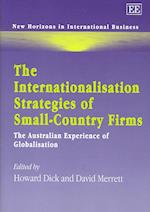 The Internationalisation Strategies of Small-Country Firms