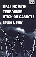 Dealing with Terrorism – Stick or Carrot?