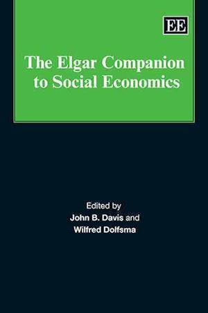 The Elgar Companion to Social Economics