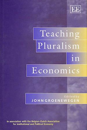 Teaching Pluralism in Economics