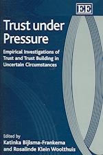 Trust under Pressure
