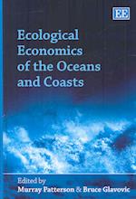 Ecological Economics of the Oceans and Coasts