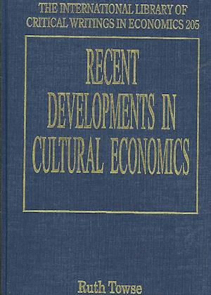 Recent Developments in Cultural Economics