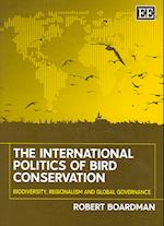 The International Politics of Bird Conservation