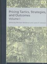 Pricing Tactics, Strategies, and Outcomes