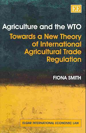 Agriculture and the WTO