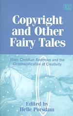 Copyright and Other Fairy Tales