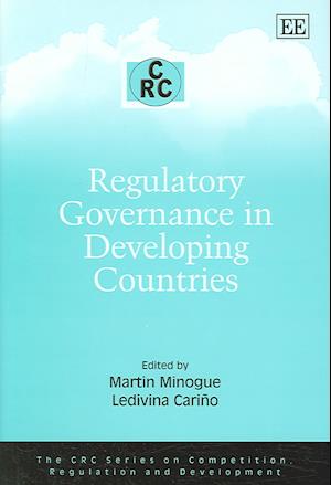 Regulatory Governance in Developing Countries