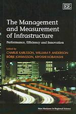 The Management and Measurement of Infrastructure