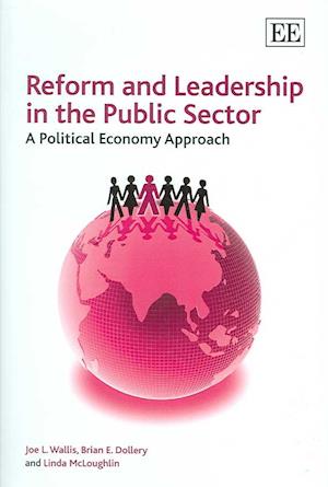 Reform and Leadership in the Public Sector