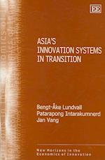 Asia’s Innovation Systems in Transition