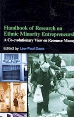 Handbook of Research on Ethnic Minority Entrepreneurship