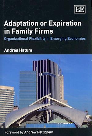 Adaptation or Expiration in Family Firms