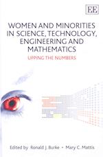 Women and Minorities in Science, Technology, Engineering and Mathematics
