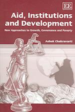 Aid, Institutions and Development