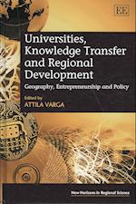 Universities, Knowledge Transfer and Regional Development