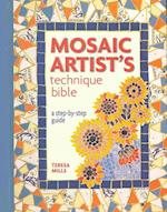 The Mosaic Artist's Technique Bible