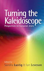 Turning the Kaleidoscope