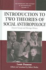 An Introduction to Two Theories of Social Anthropology