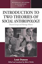 An Introduction to Two Theories of Social Anthropology