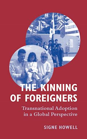 The Kinning of Foreigners