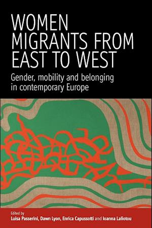Women Migrants From East to West