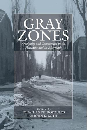 Gray Zones
