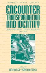 Encounter, Transformation, and Identity