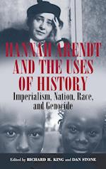 Hannah Arendt and the Uses of History