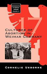 Cultures of Abortion in Weimar Germany