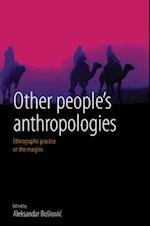 Other People's Anthropologies