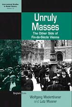 Unruly Masses