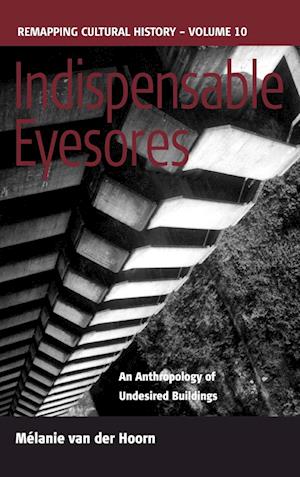 Indispensable Eyesores