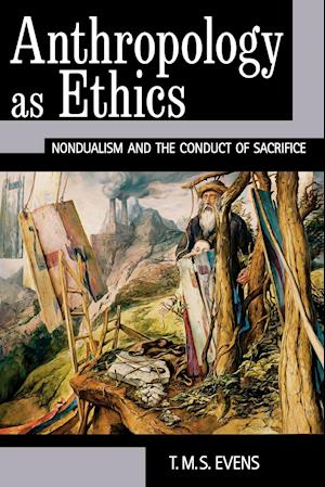 Anthropology as Ethics