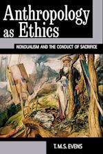 Anthropology as Ethics