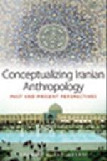 Conceptualizing Iranian Anthropology