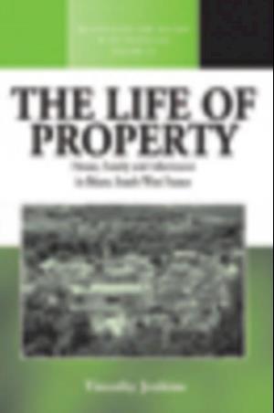 The Life of Property