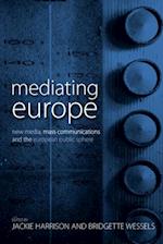 Mediating Europe