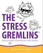 The Stress Gremlins - Developing Strategies for Stress