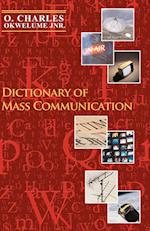 Dictionary of Mass Communication