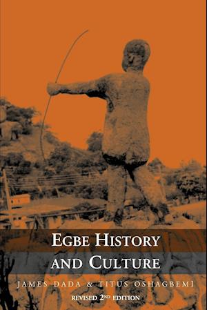 Egbe History and Culture - 2nd Edition